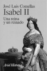 Isabel II (Una reina y un reinado)