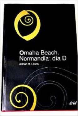 Omaha Beach una amarga victoria