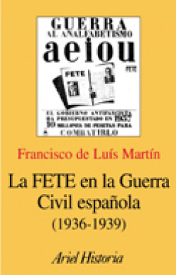 LA FETE EN LA GUERRA CIVIL ESPAÑOLA (1936-1939)