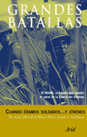 Cuando éramos soldados... y jóvenes