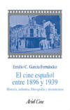 El cine español entre 1896 y 1939
