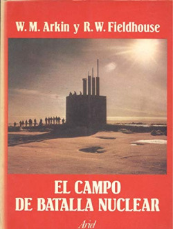 CAMPO DE BATALLA NUCLEAR, EL