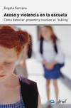 Acoso y violencia en la escuela