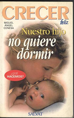 NUESTRO HIJO NO QUIERE DORMIR