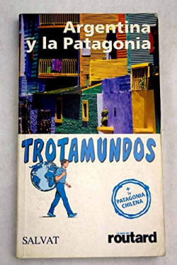 Trotamundos Argentina y Patagonia (06)