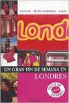 Londres un gran fin de semana