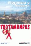 Florencia y Toscana