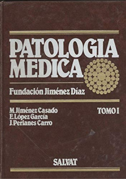 PATOLOGIA MEDICA. (TOMO 1)