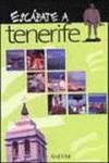 Tenerife: escapate a