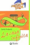 LA CASA INFINITA-MEGATRIX