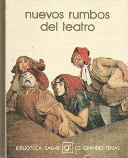 NUEVOS RUMBOS DEL TEATRO