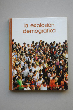 EXPLOSION DEMOGRAFICA, LA. (TOMO X V)