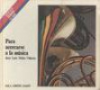 PARA ACERCARSE A LA MUSICA