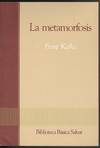 METAMORFOSIS, LA