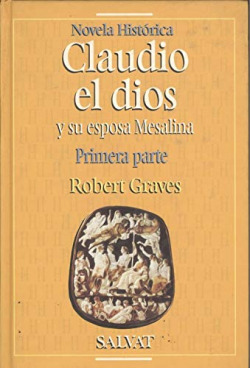 CLAUDIO EL DIOS, Y SU ESPOSA MESALINA I
