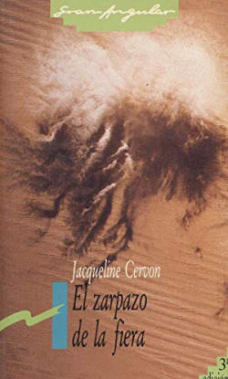 ZARPAZO DE LA FIERA, EL