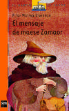 El mensaje de maese Zamaor