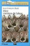 Diez cuentos de lobos