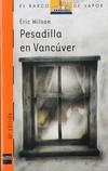 Pesadilla en vancúver