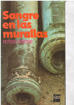 SANGRE EN LAS MURALLAS