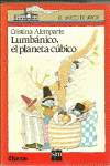 Lumbánico, el planeta cúbico