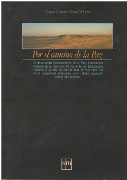 POR EL CAMINO DE LA PAZ