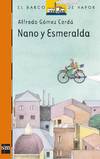 Nano y Esmeralda