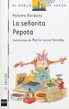 La señorita pepota