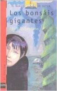 Los bonsáis gigantes