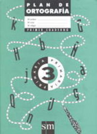 PLAN DE ORTOGRAFIA 3º.PRIMARIA S.MORT
