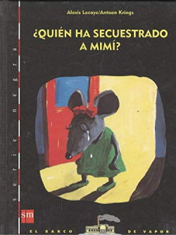 QUIéN HA SECUESTRADO A MIMI?