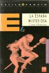 +ESPAÑA MISTERIOSA