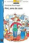 Mini, ama de casa