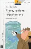 Nieve, renieve, requetenieve