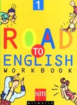 WORKBOOK ROAD ENGLISH I/3º.PRIMARIA INGLES