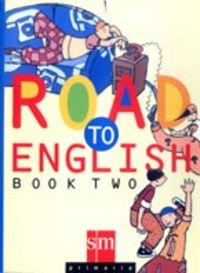 ROAD ENGLISH II/4º.PRIMARIA