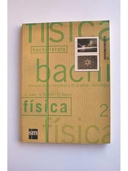FISICA 2º.BACHILLERATO (NATURALEZA-SALUD-TES.M