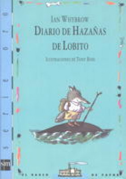 DIARIO DE HAZAñAS DE LOBITO