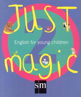 (99).JUST MAGIC-INGLES 2º.PRIMARIA S.M