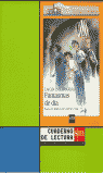 FANATASMAS DE DIA -CUAD LECTURA
