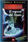 El regreso del titanic