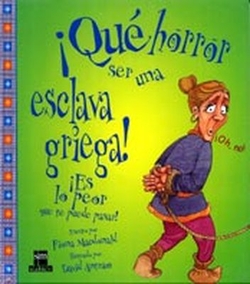 Qh.4 ser una esclava griega