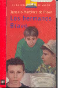 Los hermanos Bravo