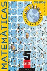 (02).MATEMATICAS 5º.PRIM(NUEVO MUNDO TODOS)