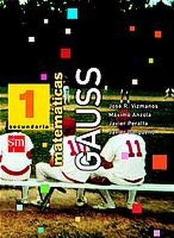 GAUSS.MATEMATICAS 1º.ESO -EN ESPAÑOL- S.M