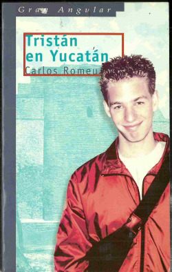 Tristán en Yucatán