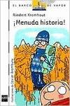 Menuda historia!