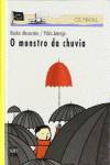 O monstro da chuvia