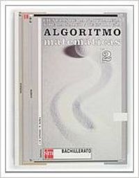 ALGORITMO 2ºBACHILLERATO. MATEMATICAS (C.NATURALES)