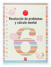 CUAD.PROBLEMAS 2ºPRIM. NIVEL 6 RESOLUCION Y CALCULO MENTAL